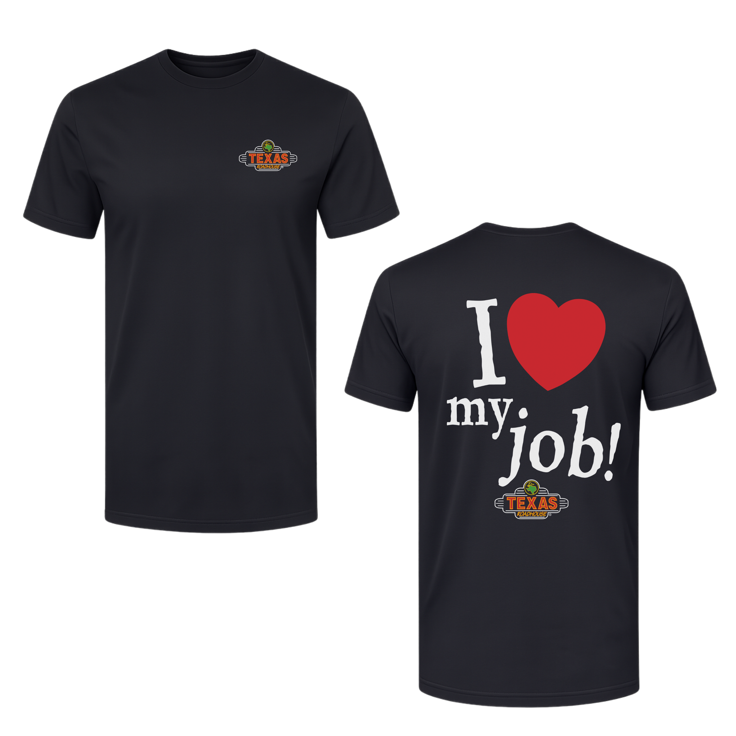 TXRH Love My Job SS T-Shirt